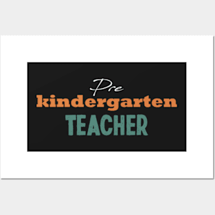 Pre Kindergarten Teacher Posters and Art